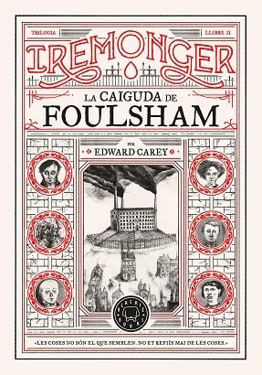 CAIGUDA DE FOULSHAM, LA (IREMONGER LLIBRE 2) | 9788410025752 | CAREY, EDWARD | Llibreria Drac - Librería de Olot | Comprar libros en catalán y castellano online