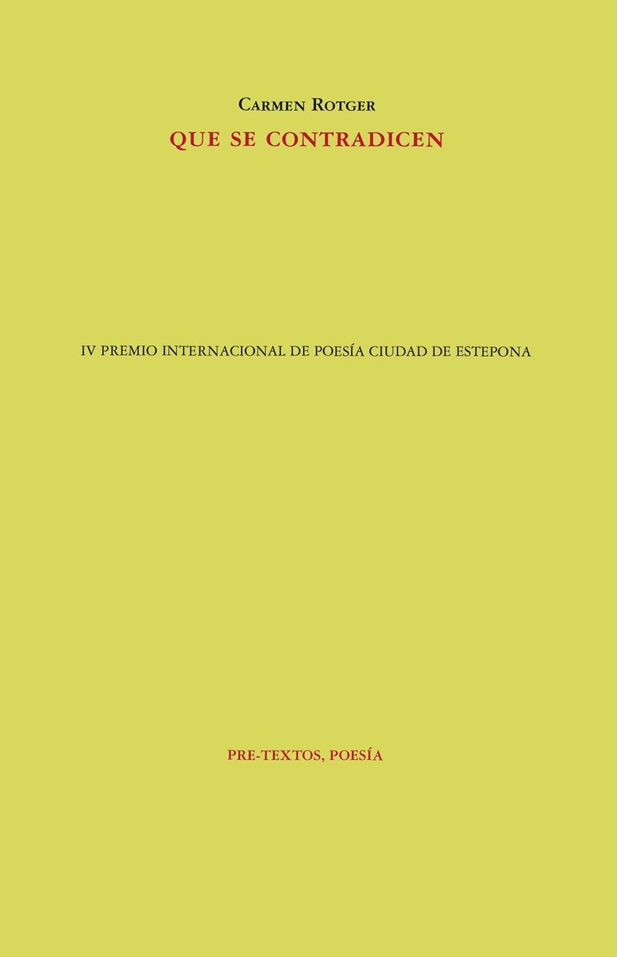 QUE SE CONTRADICEN | 9788410309180 | ROTGER, CARMEN | Llibreria Drac - Llibreria d'Olot | Comprar llibres en català i castellà online