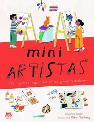 MINI ARTISTAS | 9788412792416 | SEBLON, JOSÉPHINE | Llibreria Drac - Librería de Olot | Comprar libros en catalán y castellano online