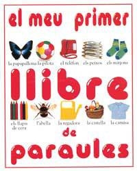 MEU PRIMER LLIBRE DE PARAULES, EL | 9788427218314 | Llibreria Drac - Librería de Olot | Comprar libros en catalán y castellano online
