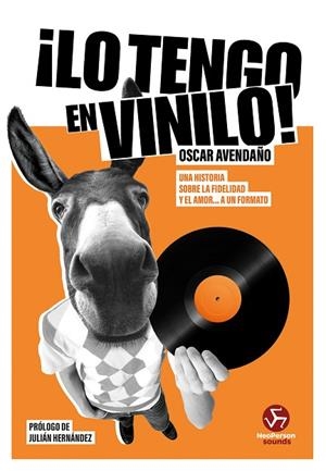 LO TENGO EN VINILO | 9788419509147 | AVENDAÑO, OSCAR | Llibreria Drac - Librería de Olot | Comprar libros en catalán y castellano online