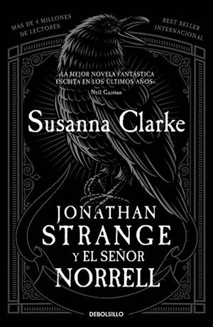 JONATHAN STRANGE Y EL SEÑOR NORRELL | 9788466377836 | CLARKE, SUSANNA | Llibreria Drac - Librería de Olot | Comprar libros en catalán y castellano online