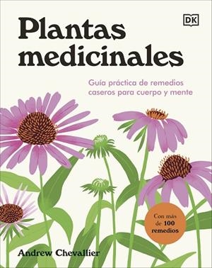 PLANTAS MEDICINALES | 9780241705575 | CHEVALLIER, ANDREW | Llibreria Drac - Librería de Olot | Comprar libros en catalán y castellano online