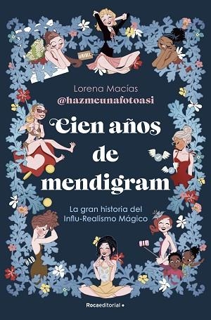 CIEN AÑOS DE MENDIGRAM | 9788419965110 | MACÍAS, LORENA | Llibreria Drac - Llibreria d'Olot | Comprar llibres en català i castellà online