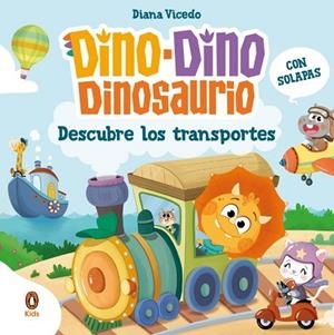 DINODINO DESCUBRE LOS TRANSPORTES (DINODINO DINOSAURIO) | 9788419511959 | VICEDO, DIANA | Llibreria Drac - Librería de Olot | Comprar libros en catalán y castellano online