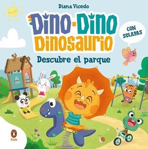 DINODINO DESCUBRE EL PARQUE (DINODINO DINOSAURIO) | 9788419511966 | VICEDO, DIANA | Llibreria Drac - Librería de Olot | Comprar libros en catalán y castellano online