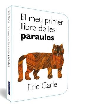 MEU PRIMER LLIBRE DE LES PARAULES, EL (COL·LECCIÓ ERIC CARLE) | 9788448868079 | CARLE, ERIC | Llibreria Drac - Librería de Olot | Comprar libros en catalán y castellano online