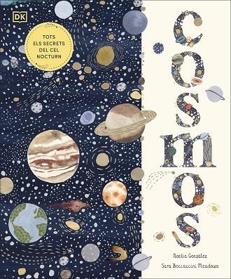 COSMOS (EDICIÓ EN CATALÀ) | 9780241703816 | GONZÁLEZ, NOELIA | Llibreria Drac - Librería de Olot | Comprar libros en catalán y castellano online