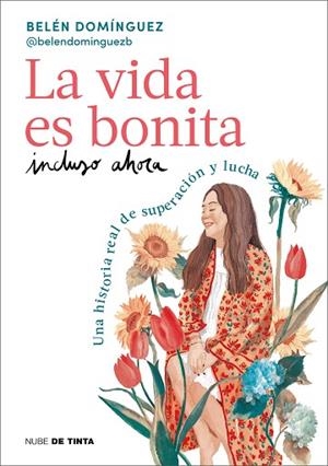 VIDA ES BONITA INCLUSO AHORA, LA | 9788419514158 | DOMÍNGUEZ, BELÉN | Llibreria Drac - Librería de Olot | Comprar libros en catalán y castellano online