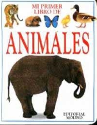 PRIMER LIBRO DE ANIMALES, MI | 9788427217324 | Llibreria Drac - Librería de Olot | Comprar libros en catalán y castellano online