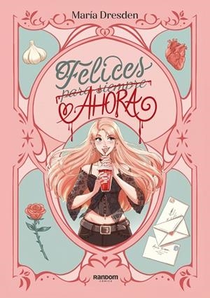 FELICES AHORA | 9788419441126 | DRESDEN, MARÍA | Llibreria Drac - Librería de Olot | Comprar libros en catalán y castellano online