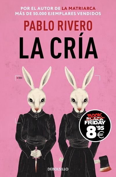 CRÍA, LA (CAMPAÑA BLACK FRIDAY) | 9788466378291 | RIVERO, PABLO | Llibreria Drac - Librería de Olot | Comprar libros en catalán y castellano online