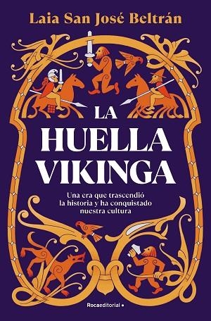 HUELLA VIKINGA, LA | 9788410274112 | SAN JOSÉ BELTRÁN, LAIA | Llibreria Drac - Librería de Olot | Comprar libros en catalán y castellano online
