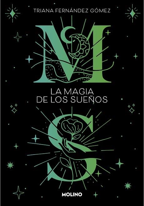 MAGIA DE LOS SUEÑOS, LA | 9788427240438 | FERNÁNDEZ GÓMEZ, TRIANA | Llibreria Drac - Librería de Olot | Comprar libros en catalán y castellano online