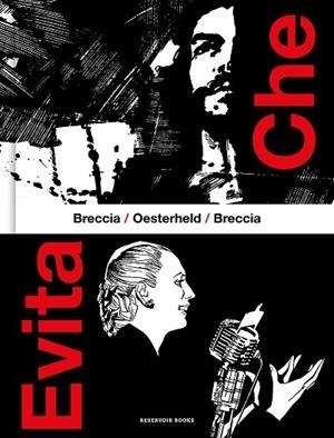 CHE / EVITA | 9788419940568 | OESTERHELD, HÉCTOR GERMÁN; BRECCIA, ALBERTO | Llibreria Drac - Llibreria d'Olot | Comprar llibres en català i castellà online