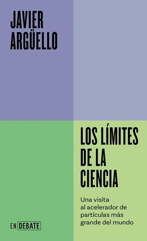 LÍMITES DE LA CIENCIA, LOS | 9788410214453 | ARGÜELLO, JAVIER | Llibreria Drac - Librería de Olot | Comprar libros en catalán y castellano online