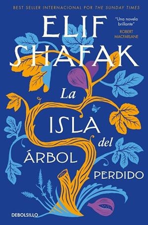 ISLA DEL ÁRBOL PERDIDO, LA | 9788466377263 | SHAFAK, ELIF | Llibreria Drac - Librería de Olot | Comprar libros en catalán y castellano online