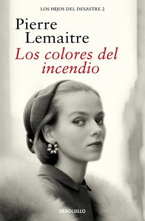 COLORES DEL INCENDIO, LOS (LOS HIJOS DEL DESASTRE 2) | 9788466377881 | LEMAITRE, PIERRE | Llibreria Drac - Librería de Olot | Comprar libros en catalán y castellano online