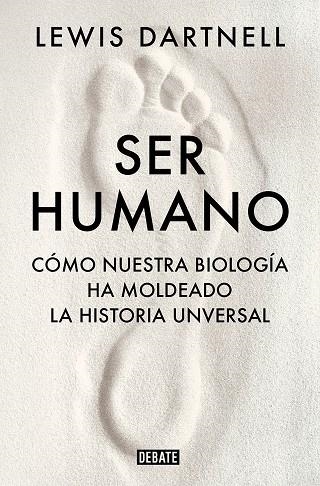 SER HUMANO | 9788419399120 | DARTNELL, LEWIS | Llibreria Drac - Librería de Olot | Comprar libros en catalán y castellano online