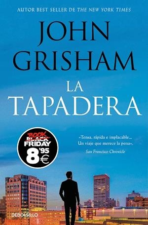 TAPADERA, LA (CAMPAÑA BLACK FRIDAY) (LA TAPADERA 1) | 9788466377072 | GRISHAM, JOHN | Llibreria Drac - Librería de Olot | Comprar libros en catalán y castellano online