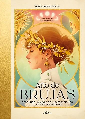 AÑO DE BRUJAS | 9788419982438 | @AIGUADVALENCIA | Llibreria Drac - Librería de Olot | Comprar libros en catalán y castellano online