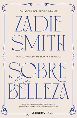 SOBRE LA BELLEZA | 9788466377218 | SMITH, ZADIE | Llibreria Drac - Librería de Olot | Comprar libros en catalán y castellano online