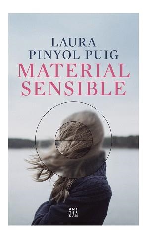 MATERIAL SENSIBLE (CAT) | 9788419960214 | PINYOL, LAURA | Llibreria Drac - Librería de Olot | Comprar libros en catalán y castellano online