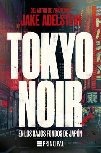 TOKYO NOIR | 9788418216886 | ADELSTEIN, JAKE | Llibreria Drac - Llibreria d'Olot | Comprar llibres en català i castellà online