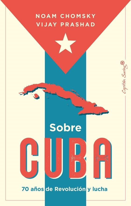 SOBRE CUBA | 9788412878608 | CHOMSKY, NOAM; PRASHAD, VIJAY | Llibreria Drac - Librería de Olot | Comprar libros en catalán y castellano online