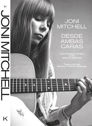 JONI MITCHEL DESDE AMBAS CARAS | 9788418404573 | MAROM, MALKA | Llibreria Drac - Librería de Olot | Comprar libros en catalán y castellano online