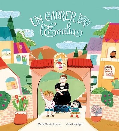 UN CARRER PER A L'EMILIA | 9788410406063 | ANATRA, MARIA GRAZIA | Llibreria Drac - Librería de Olot | Comprar libros en catalán y castellano online
