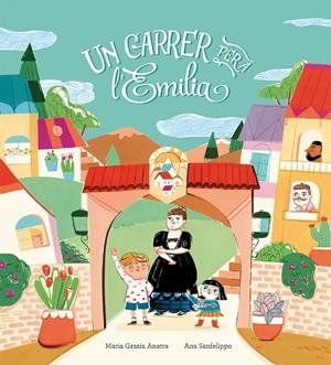 UN CARRER PER A L'EMILIA | 9788410406063 | ANATRA, MARIA GRAZIA | Llibreria Drac - Librería de Olot | Comprar libros en catalán y castellano online