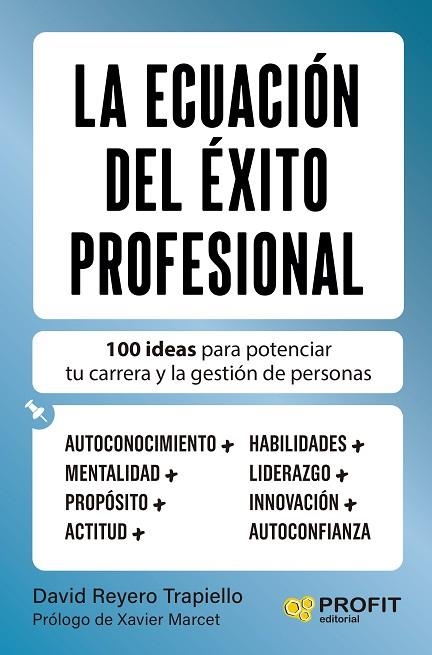 ECUACIÓN DEL ÉXITO PROFESIONAL, LA | 9788419841803 | REYERO TRAPIELLO, DAVID | Llibreria Drac - Librería de Olot | Comprar libros en catalán y castellano online