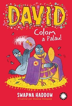DAVID COLOM A PALAU! N. 4 | 9788410090262 | HADDOW, SWAPNA | Llibreria Drac - Librería de Olot | Comprar libros en catalán y castellano online