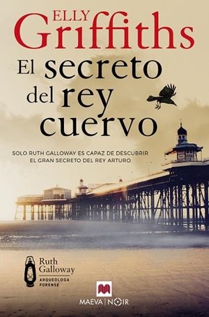 SECRETO DEL REY CUERVO, EL | 9788410260177 | GRIFFITHS, ELLY | Llibreria Drac - Librería de Olot | Comprar libros en catalán y castellano online
