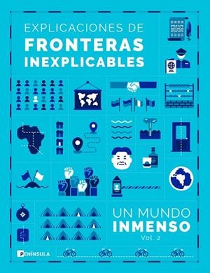 EXPLICACIONES DE FRONTERAS INEXPLICABLES | 9788411003025 | UN MUNDO INMENSO | Llibreria Drac - Llibreria d'Olot | Comprar llibres en català i castellà online