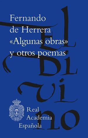 "ALGUNAS OBRAS" Y OTROS POEMAS | 9788467075014 | DE HERRERA, FERNANDO | Llibreria Drac - Librería de Olot | Comprar libros en catalán y castellano online
