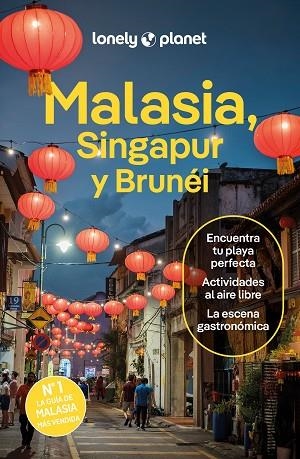 MALASIA, SINGAPUR Y BRUNÉI 2024 (LONELY PLANET) | 9788408291183 | AA.DD. | Llibreria Drac - Librería de Olot | Comprar libros en catalán y castellano online