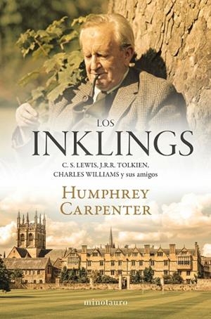 INKLINGS, LOS | 9788445017234 | CARPENTER, HUMPHREY | Llibreria Drac - Llibreria d'Olot | Comprar llibres en català i castellà online