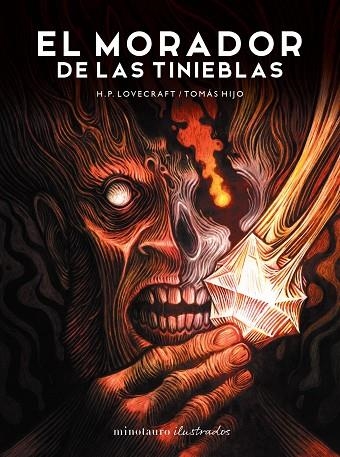MORADOR DE LAS TINIEBLAS, EL (ILUSTRADA POR TOMÁS HIJO) | 9788445019184 | HIJO, TOMÁS; LOVECRAFT, H. P. | Llibreria Drac - Librería de Olot | Comprar libros en catalán y castellano online