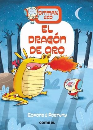 DRAGÓN DE ORO, EL (BITMAX) | 9788491016625 | COPONS, JAUME | Llibreria Drac - Llibreria d'Olot | Comprar llibres en català i castellà online
