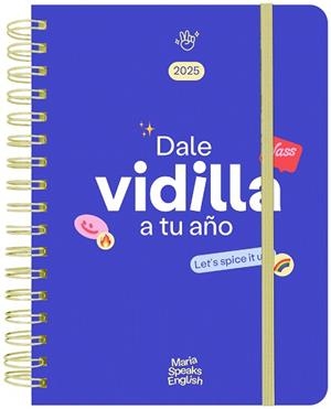 AGENDA ANUAL SEMANAL 2025 MARIA SPEAKS ENGLISH | 9788419215369 | DURAN, MARIA G. | Llibreria Drac - Librería de Olot | Comprar libros en catalán y castellano online