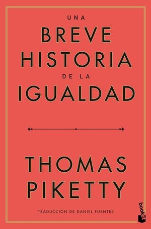 BREVE HISTORIA DE LA IGUALDAD, UNA | 9788423438068 | PIKETTY, THOMAS | Llibreria Drac - Librería de Olot | Comprar libros en catalán y castellano online