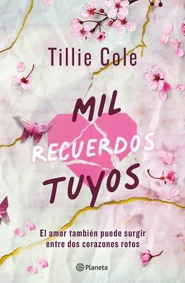 MIL RECUERDOS TUYOS | 9788427053243 | COLE, TILLIE | Llibreria Drac - Librería de Olot | Comprar libros en catalán y castellano online