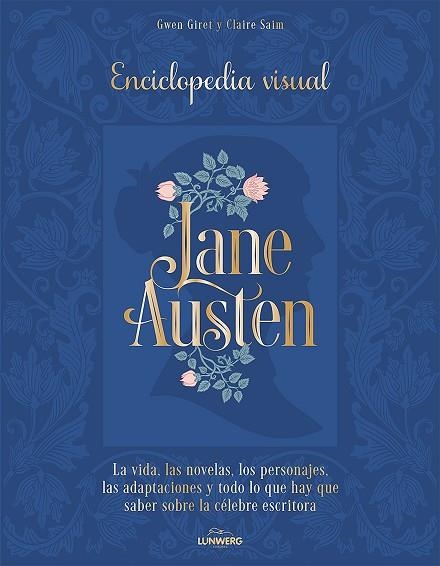 JANE AUSTEN | 9788419875662 | GIRET, GWEN; SAIM, CLAIRE | Llibreria Drac - Librería de Olot | Comprar libros en catalán y castellano online