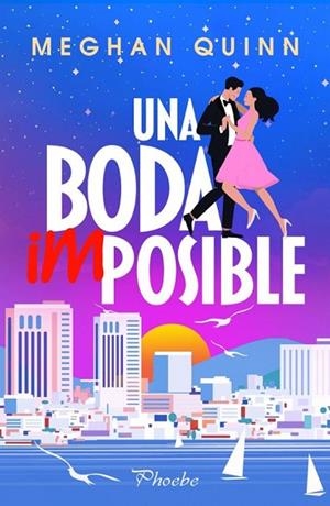 BODA IMPOSIBLE, UNA | 9788410070448 | QUINN, MEGHAN | Llibreria Drac - Librería de Olot | Comprar libros en catalán y castellano online