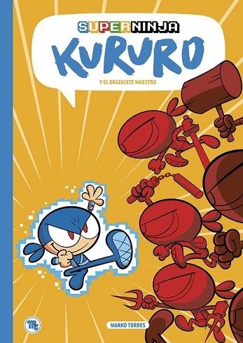 SUPERNINJA KURURO I EL BRAÇALET MESTRE | 9788413715216 | TORRES, MARKO | Llibreria Drac - Librería de Olot | Comprar libros en catalán y castellano online