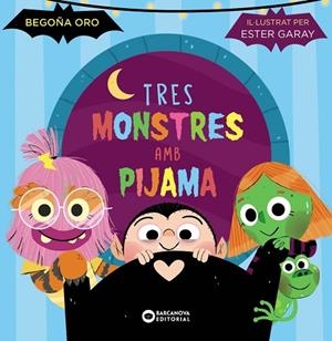 TRES MONSTRES AMB PIJAMA | 9788448963293 | ORO, BEGOÑA | Llibreria Drac - Librería de Olot | Comprar libros en catalán y castellano online