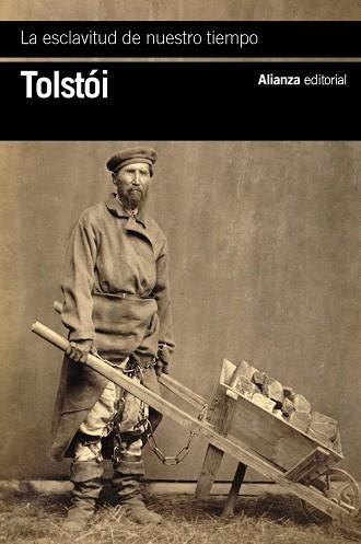 ESCLAVITUD DE NUESTRO TIEMPO, LA | 9788411487429 | TOLSTÓI, LEV | Llibreria Drac - Librería de Olot | Comprar libros en catalán y castellano online