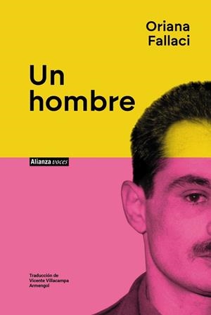 UN HOMBRE | 9788411487580 | FALLACI, ORIANA | Llibreria Drac - Llibreria d'Olot | Comprar llibres en català i castellà online